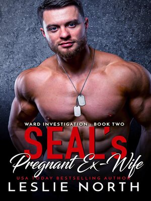 cover image of SEAL's Pregnant Ex-Wife
